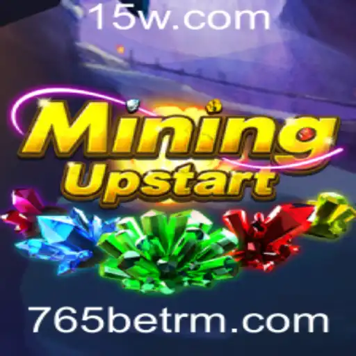Descobrindo o Fascinante Mundo de MiningUpstart com 765bet